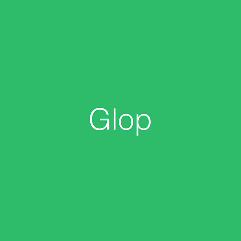 glop